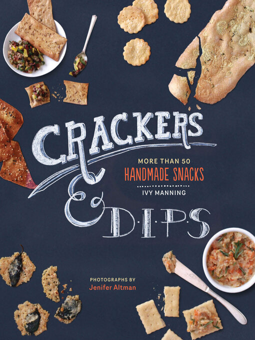 Title details for Crackers & Dips by Ivy Manning - Wait list